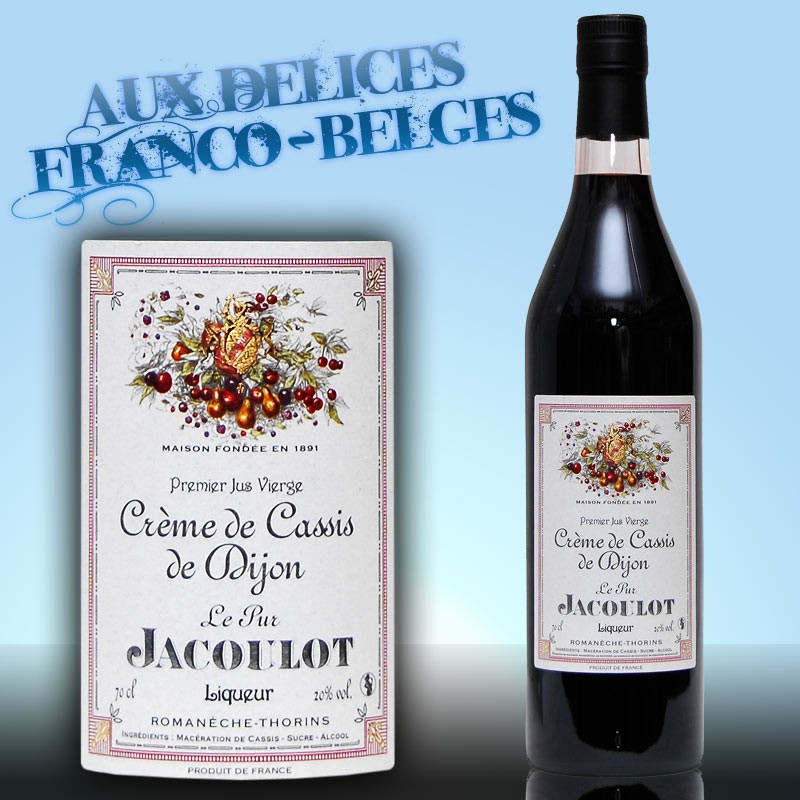 Crème de Cassis de Dijon artisanale de la Maison Briottet